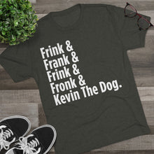 Load image into Gallery viewer, Frink Fronk T-Shirt (Men's)