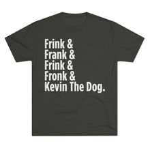 Load image into Gallery viewer, Frink Fronk T-Shirt (Men's)
