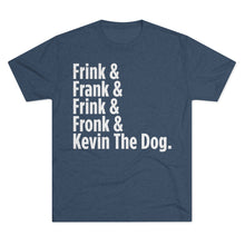 Load image into Gallery viewer, Frink Fronk T-Shirt (Men's)