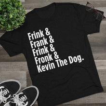 Load image into Gallery viewer, Frink Fronk T-Shirt (Men's)