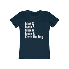 Load image into Gallery viewer, Frink Fronk T-Shirt (Women&#39;s)
