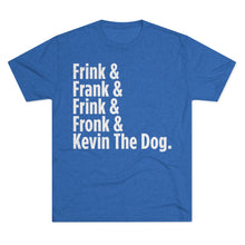 Load image into Gallery viewer, Frink Fronk T-Shirt (Men&#39;s)
