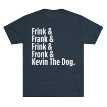 Load image into Gallery viewer, Frink Fronk T-Shirt (Men&#39;s)
